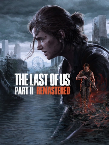 The Last of Us™ Part II Remastered    v1.3.10430.406